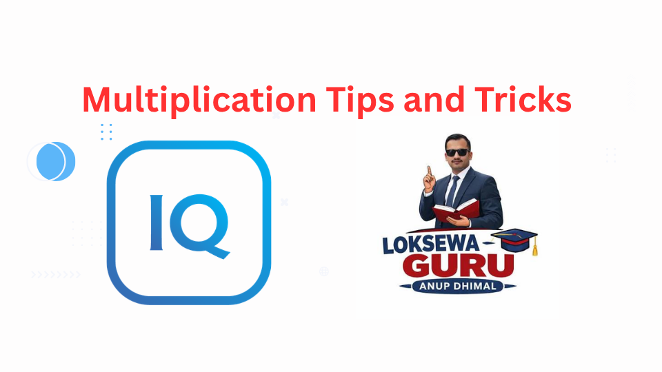 Multiplication Tips and Tricks